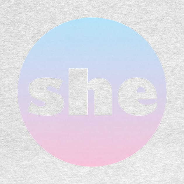 She - Pronoun by inSomeBetween